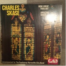 Charles Skase - How Great Thou Art / Amazing Grace