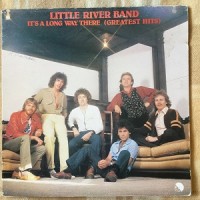 Little River Band - Its A Long Way There